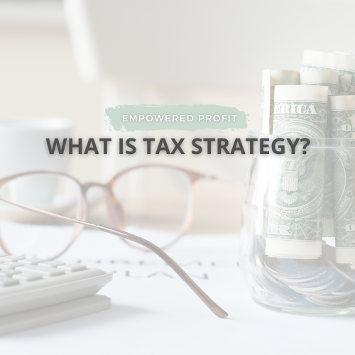 Desk Image with words What Is Tax Strategy